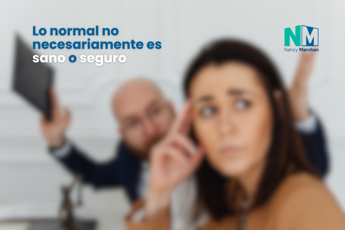 Lo normal no necesariamente es sano o seguro